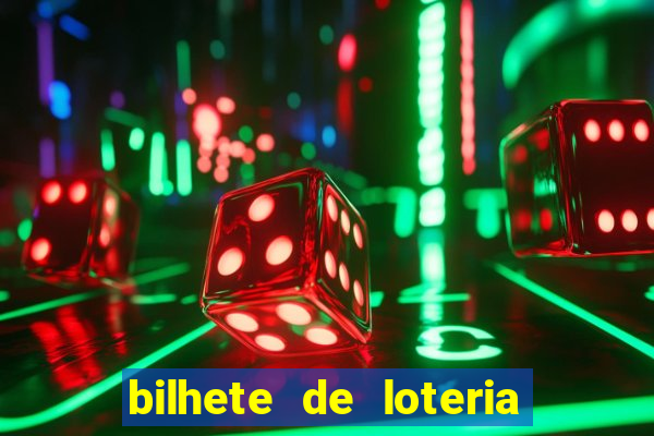 bilhete de loteria onde assistir